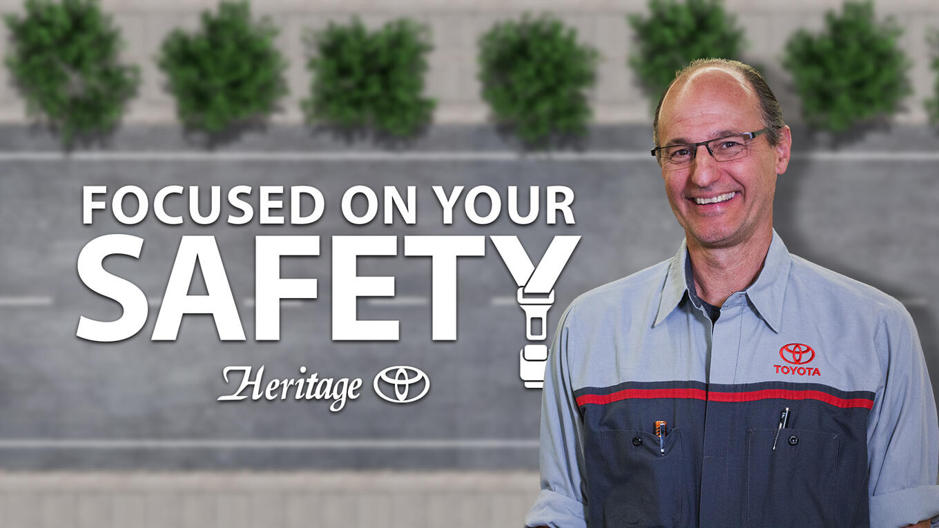 Heritage Toyota Safety Campaign
